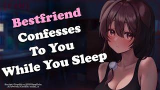 Bestfriend Confesses to You While You Sleep  [F4M] [ASMR Roleplay] [Late Night Love Confession]