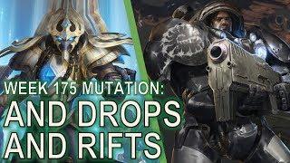 Starcraft II: Co-Op Mutation #175 - And Drops And Rifts