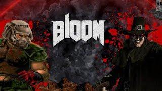 Mod Corner - Bloom (Doom Meets Blood)