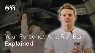 Your Porsches Anti Roll Bar: Explained