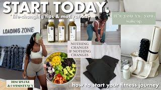 how to START your fitness journey | *life changing* tips to get motivated & workout consistently