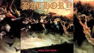 Bathory - A Fine Day to Die