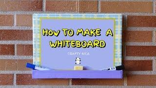 HOW TO MAKE A WHITEBOARD  RECYCLED CRAFTS ️ BACK TO SCHOOL