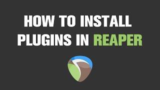 How to Install New Plugins in Reaper | Quick Tutorial