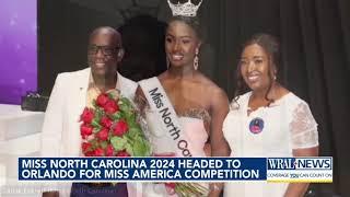 Miss North Carolina 2024 heading to Orlando for Miss America competition