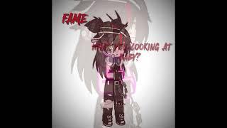 [[ fame- || new sound?? ib: me?  || #fypツ #newsound #edit #myedit #newtrend #gacha ]]