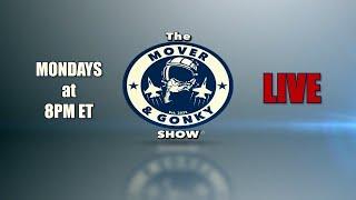 Episode 34 - The Mover and Gonky Show
