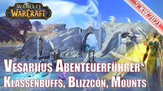 Vesariius Abenteuerführer Klassenbuffs Blizzcon Mounts Shadowlands World of Warcraft