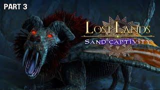 LOST LANDS 8: SAND CAPTIVITY - WALKTHROUGH PART 3