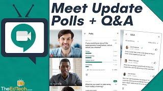 Google Meet Polls and Q&A Tutorial and How To Guide