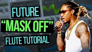  FUTURE "MASK OFF" FLUTE IN SERUM TUTORIAL  (Free Preset)