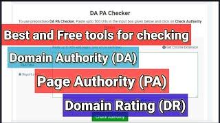 How to check Domain Authority, page Authority and Domain Rating of websites