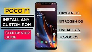 POCOPHONE F1 - How To FLASH Any Custom  ROM ON Poco F1 | INSTALL OXYGEN OS, NITROGEN OS or PIXEL ROM