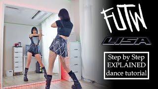 Step by Step LISA - FUTW (Chorus 2) #dancetutorial EXPLAINED