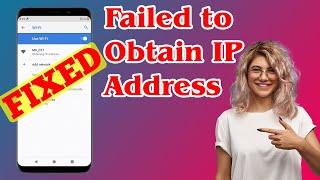 [SOLVED] Failed to Obtain IP Address Error (100% Working)