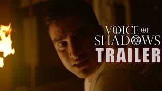 VOICE OF SHADOWS Official Trailer (2024) US Horror Film