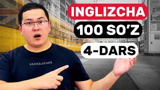 4-dars. 100 ta Eng Ko’p Ishlatiladigan inglizcha OT so’zlar. Ingliz tilini o’rganish