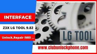 Interface Z3X LG TOOL Unlock Network Repair IMEI Write Firmware