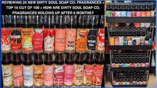 Reviewing 20 NEW! Dirty Soul Soap Co. Fragrances ▌+ My Top 15 Dirty Soul Soap Fragrances Out Of 100!