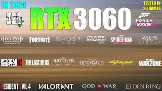 RTX 3060 12GB : Tested in 26 Games in 2024 - Enough for Demanding Games!