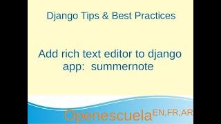 Add rich text editor to django app:  Django-summernote