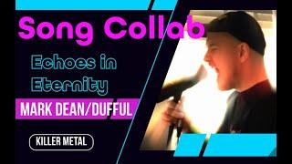 Crushing Metal Song - Mark Dean/DuFFuL