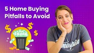 Don't make these 5 mistakes when buying a home! | Homespire Mortgage