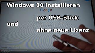 Windows 10 neu installieren direkt vom USB-Stick - ohne CD, ohne Lizenzschlüssel und völlig legal