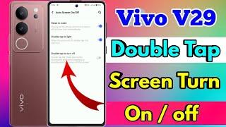 vivo v29 double tap screen on off, vivo v29 double tap setting