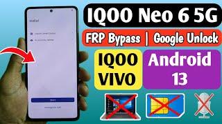 IQOO Neo 6 FRP Bypass Android 13 | IQOO Neo 6 5G FRP Bypass | IQOO FRP Bypass | 2024 Update