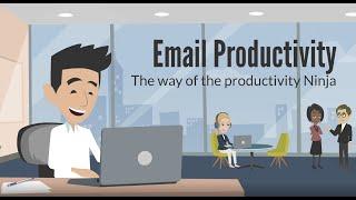 Email Productivity: The Way of the Productivity Ninja