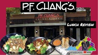 P.F. Chang’s Lunch Review