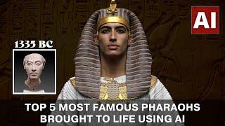 Top 5 Most Famous Pharaohs Brought To Life Using AI