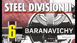 Steel Division 2 Campaign - Baranavichy #6 (Axis)