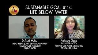 Dr.Pratik Mehta & Archanna Gaarg │Sustainable Goal #14 │Life Below Water