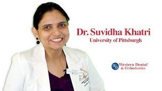 Dr. Suvidha Khatri - Western Dental Dentist - University of Pittsburgh
