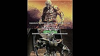 Asura VS Onaga