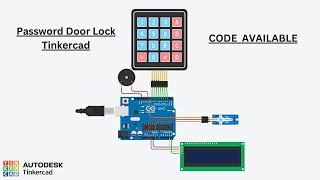 Password Door Lock Using Arduino | Arduino Project | Tinkercad Tutorial