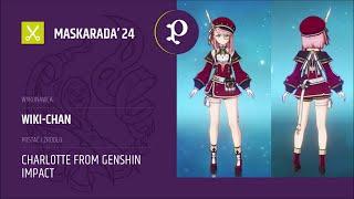 Maskarada 2024 - Charlotte Genshin - Wiki-chan