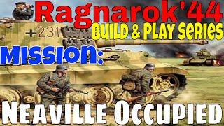 Neaville Occupied - Ragnarok'44 (Build & Play Mission Series) Arma3 IFA3