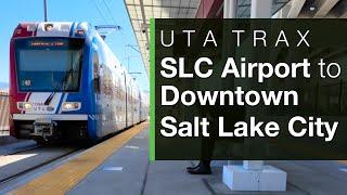 Salt Lake City International Airport to Downtown Salt Lake City, UTA TRAX Green Line, Siemens S70