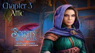 Let's Play - Spirits Chronicles - Born in Flames - Chapter 3 - Attic