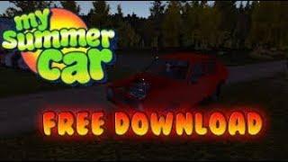 My Summer Car *FREE DOWNLOAD* 2019!