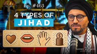 The Four Types of Jihad || NBF 463 || Dr Shadee Elmasry