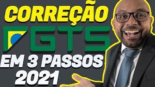 REVISÃO FGTS 2021 TUTORIAL COMPLETO - 3 PASSOS SIMPLES - CORREÇÃO FGTS