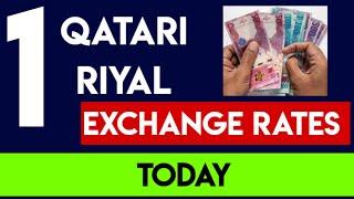 QATARI RIYAL EXCHANGE RATES 17 APRIL 2024