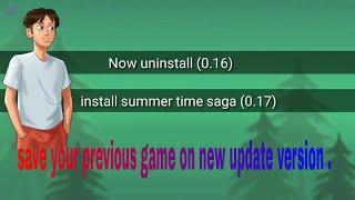 How to use save data on summer time saga latest update versions |0.18|0.19.2|0.20|