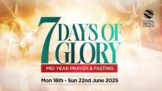 7 Days of Glory | Day 4 - Evening Session | 190625