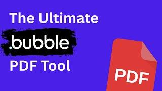 [2025] The complete guide to creating PDFs in Bubble.io (full tutorial)