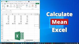 How to Calculate Mean on Microsoft Excel